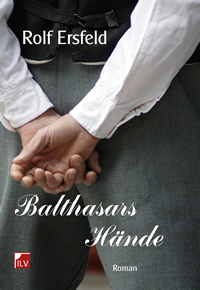 Balthasars H&auml;nde